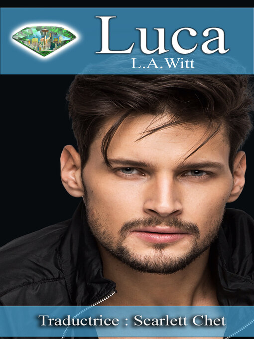 Title details for Luca by L.A. Witt - Available
